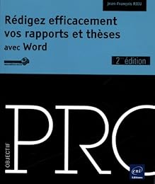 Rédigez efficacement vos rapports et thèses avec Word