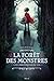 Les Chroniques du Lys, Tome 1 : La forêt des monstres by 