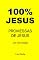 Livro 100% JESUS: PROMESSAS DE JESUS (Um livro cristão 6)