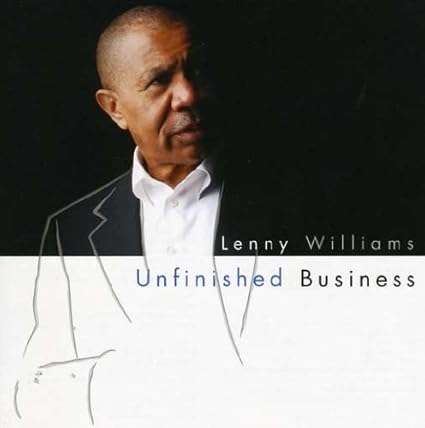 Williams Lenny Unfinished Business Amazon Com Music