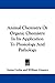 Animal Chemistry Or Organic Chemistry In Its Application To Physiology And Pathology - Justus Liebig, William Gregory, John W. Webster