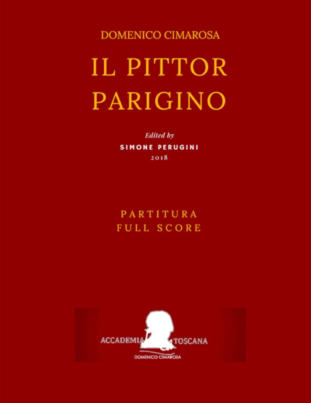 Cimarosa: Il pittor parigino (Full Score - Partitura)