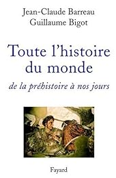 Toute l'histoire du monde