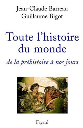 Toute l'histoire du monde