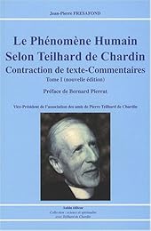 "Le  phénomène humain" selon Teilhard de Chardin