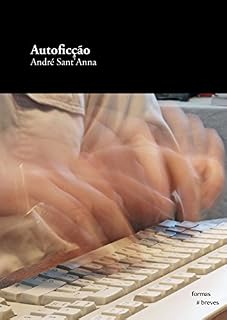 Livro Autoficção (Formas Breves)