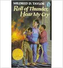 Roll Of Thunder Hear My Cry Mildred D Taylor 9780440843870 Amazon Com Books