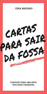 Livro Carta para sair da fossa: Caminhos para uma nova realidade financeira (1)