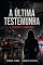 Livro A ÚLTIMA TESTEMUNHA: O veredito surpresa