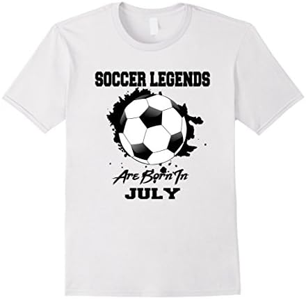 Mens Soccer T-shirt Legends Are Born In July Soccer Ball Shirt Medium White
