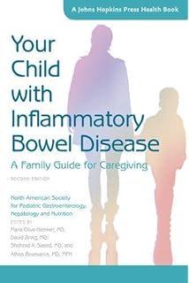 Your Child With Inflammatory Bowel Disease A Family Guide - 