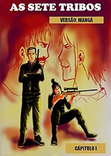 Livro As Sete Tribos: Versão Manga (As Sete Tribos Manga Livro 1)