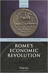 Amazon Com Rome S Economic Revolution Oxford Studies On