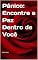 Livro Pânico: Encontre a Paz Dentro de Você