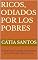 Livro Ricos, odiados por los Pobres: El precio de la riqueza: comprender la brecha entre pobres y ricos