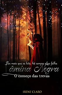 Livro Lâmina Negra : Começo das Trevas (Lâmina Negra Saga Livro 1)