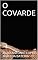 Livro O COVARDE