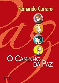 Livro O caminho da paz (Fraternidade e solidariedade)