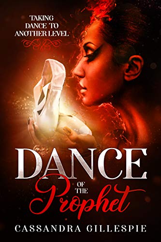 Dance of the Prophet: Taking Dance To Another Level