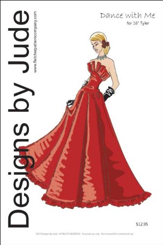 Dance with Me Pattern for 16" Tyler Dolls Tonner