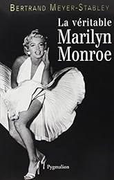 La  véritable Marilyn Monroe