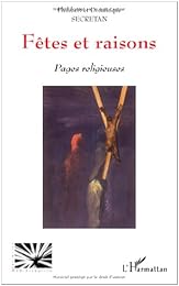Fêtes et raisons