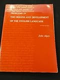 Problems in the Origins and Development of the English Language, Algeo, John, 0155676040