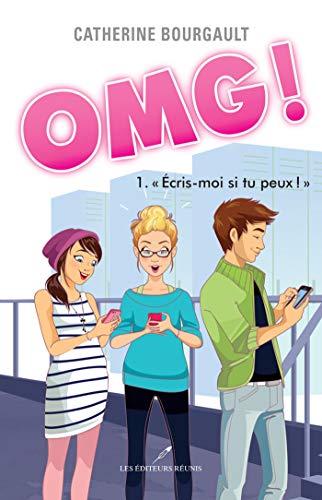 Attrape Moi Si Tu Peux Livre Télécharger OMG! T.1: Écris-moi si tu peux ! (French Edition