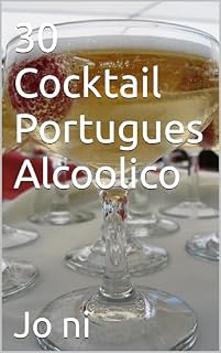 Livro 30 Cocktail Portugues Alcoolico