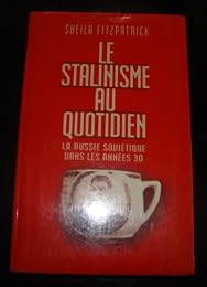 Le  stalinisme au quotidien