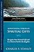 Ministering Through Spiritual Gifts: Recognize Your Personal Gifts and Use Them to Further the Kingdom (Life Principles Study Series)