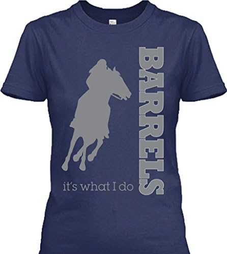 Barrel Racing Tee Shirt. It's What I Do (Large)