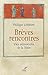 Brèves rencontres : Vies minuscules de la Bible by 