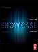 Show Case: A Guide to Developing, Maintaining, and Presenting a Design-Tech Portfolio for Theatre and Allied Fields