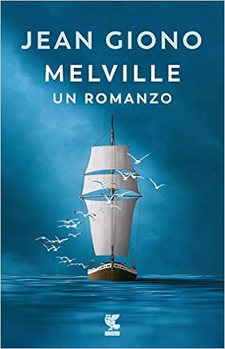 Amazon.it: Melville. Un romanzo - Giono, Jean, Brioschi, L. M. - Libri