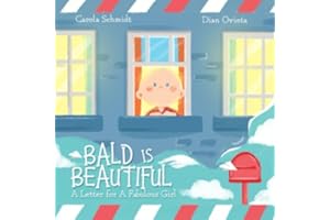 Bald is Beautiful: A letter for a fabulous girl
