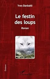 Le  festin des loups