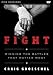 Fight Study Guide with DVD: Winning the Battles That Matter Most