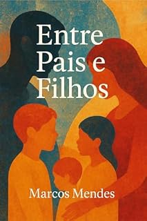 Livro Entre Pais e Filhos