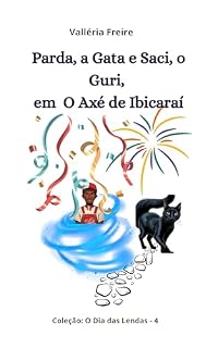 Livro Parda, a Gata e Saci, o Guri em O axé de Ibicaraí