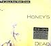 Honeys Dead