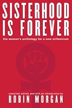 Sisterhood Is Forever: The Women's Anthology for a New Millennium