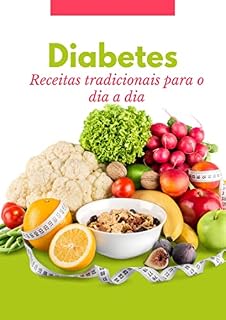 Livro Receitas tradicionais de diabetes para todos os dias
