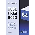 Backgammon - Cube like a boss: Patterns, Intuition & Strategy