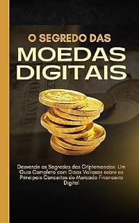 Livro Os segredos das Moedas Digitais
