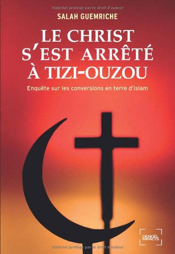 Le  Christ s'est arrêté à Tizi-Ouzou