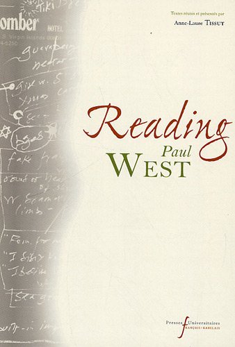 Reading Paul West