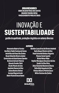 Livro Inovação e Sustentabilidade: gestão da qualidade, produção e logística em setores diversos