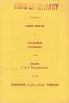 Letters to God's People in Columbus (Colossians) and Selma (I & II Thessalonians) in the Koinonia "Cotton Patch" Version