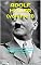 Livro ADOLF HITLER ( VOLUME 1): DO SEU NASCIMENTO AO ALISTAMENTO VOLUNTÁRIO AO EXÉRCITO ALEMÃO